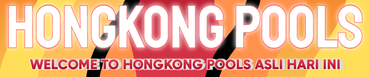 Hongkong Pools | Live Hongkong pools Asli